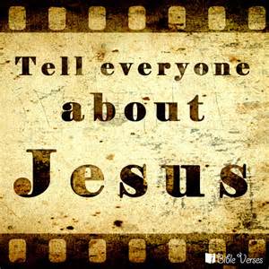 tell everyone jesus-1