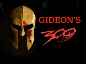 Gideons 300